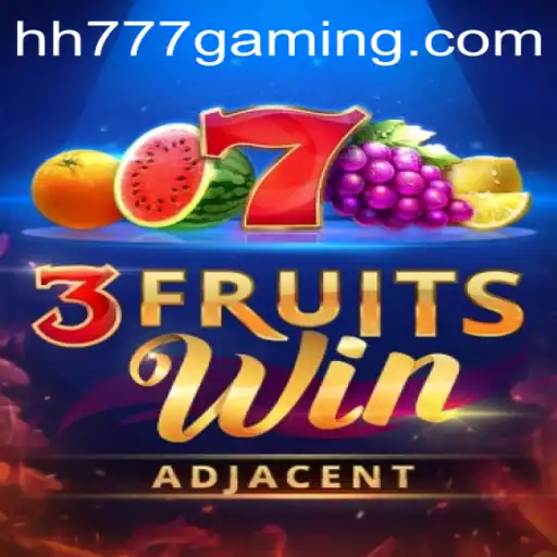 Discover the Thrills of 3FruitsWin with HH777