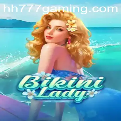 Dive into Adventure with BikiniLady and Master the Secrets of HH777